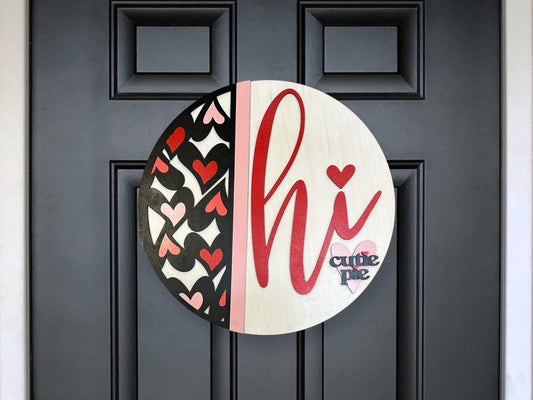 Hi Cutie Pie | Valentine’s Door Hanger