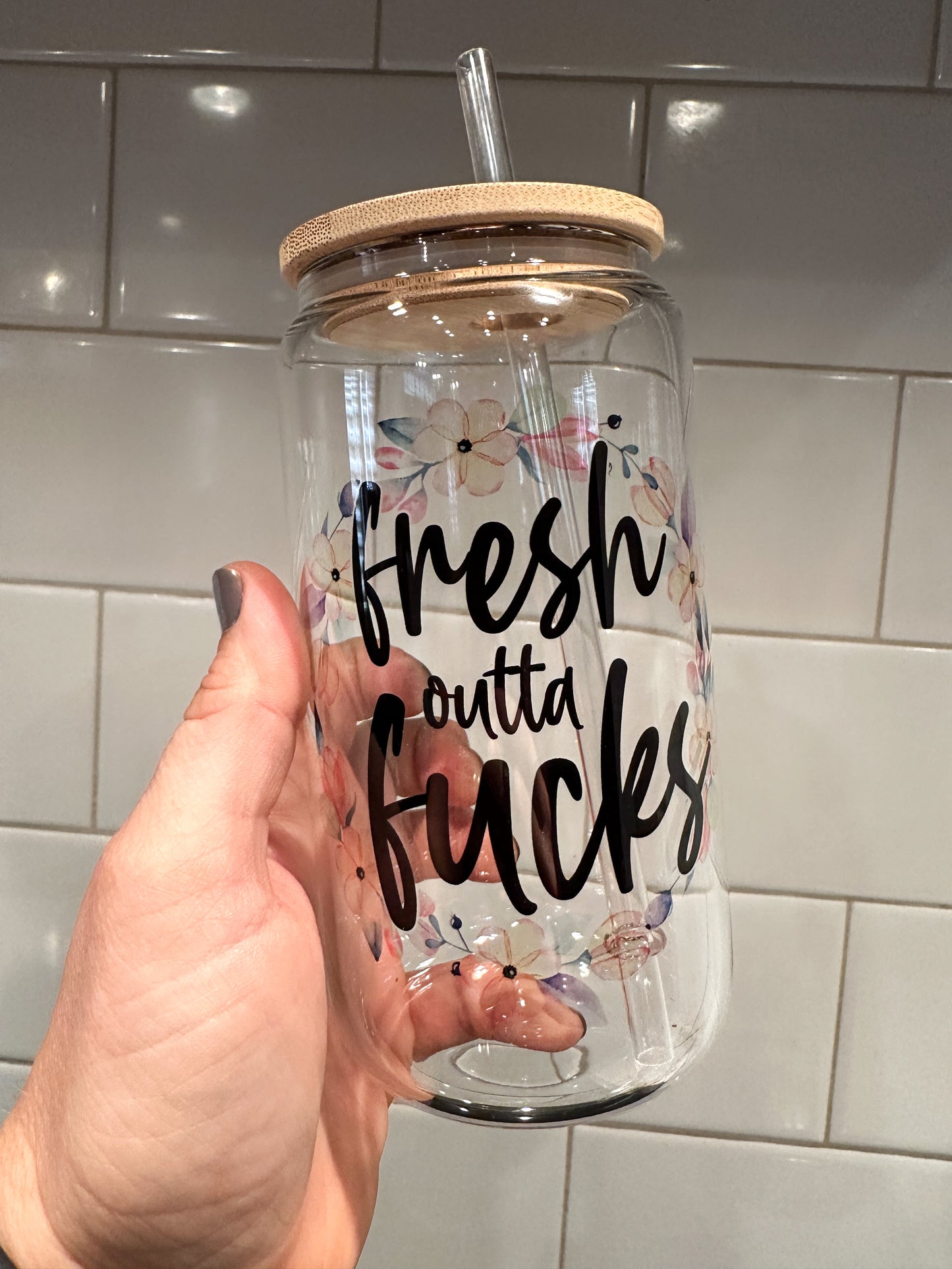 Fresh out of F*cks | 16oz Can Glass with Bamboo Lid | Clear Glass Drinkware | Iced Coffee Lover