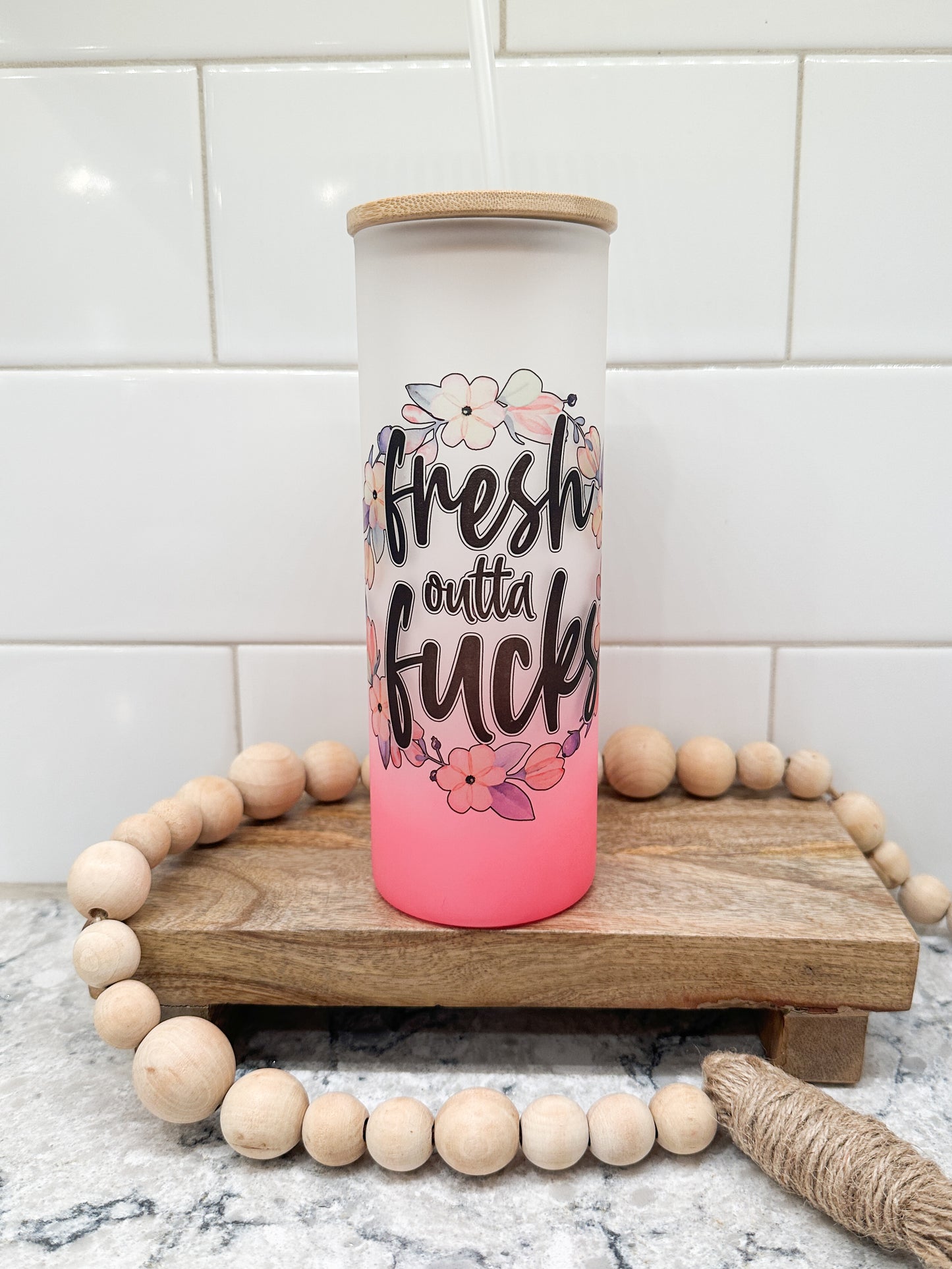Fresh Out of F@cks | 25 oz Glass Tumbler with Bamboo Lid | Frosted Pink Glass | Iced Coffee Lover