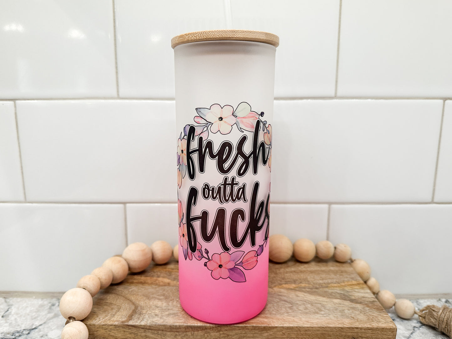 Fresh Out of F@cks | 25 oz Glass Tumbler with Bamboo Lid | Frosted Pink Glass | Iced Coffee Lover