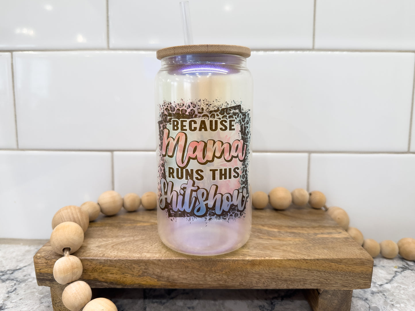 Because Mama Runs This Shit Show | 16 oz Can Glass with Bamboo Lid | Blue Iridescent | Glass Drinkware