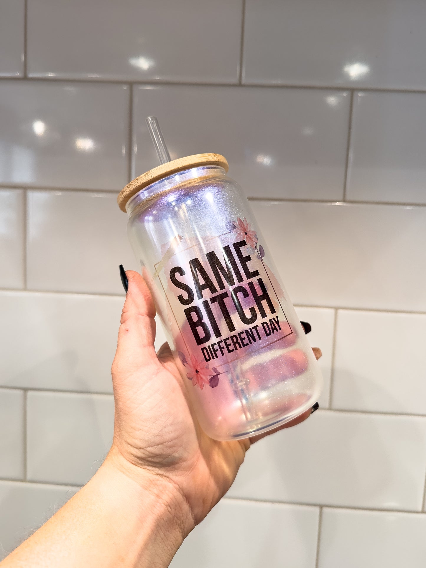 Same Bitch Different Day | 16 oz Can Glass with Bamboo Lid | Blue Iridescent | Glass Drinkware