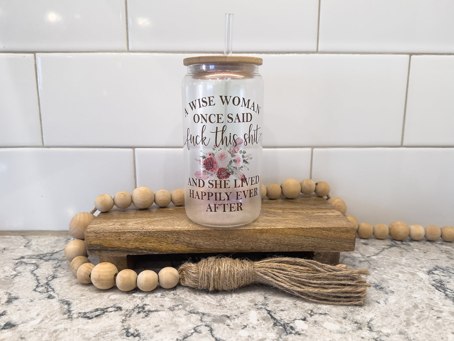 A Wise Woman Once Said F@ck This Shit | 16 oz Can Glass with Bamboo Lid | Pink Iridescent | Glass Drinkware