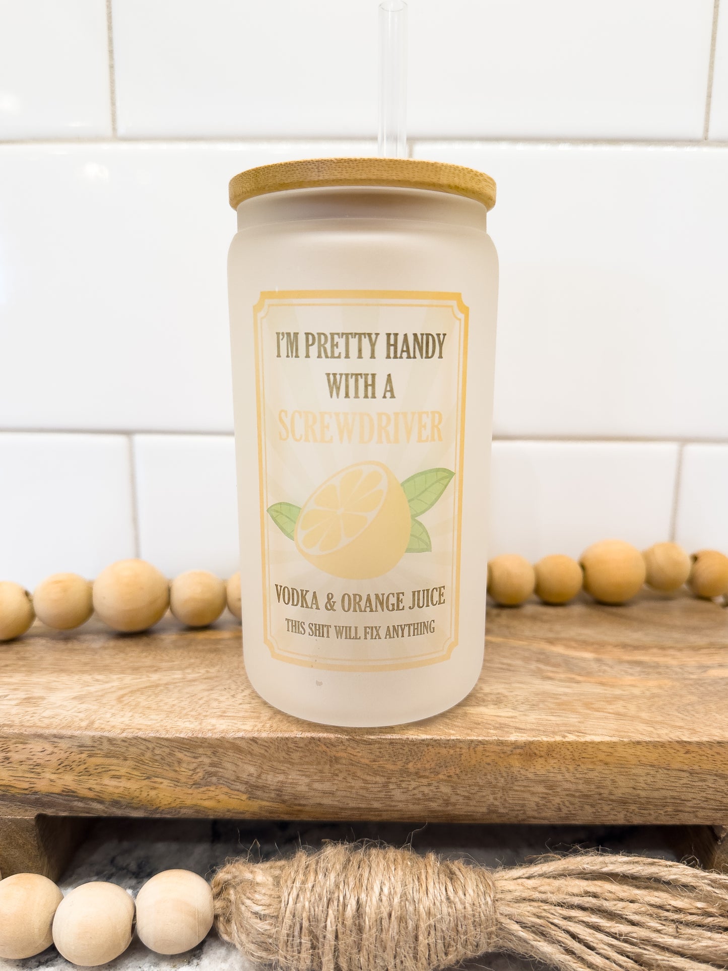 Pretty Handy With a Screwdriver | 12 oz Can Glass with Bamboo Lid | Frosted