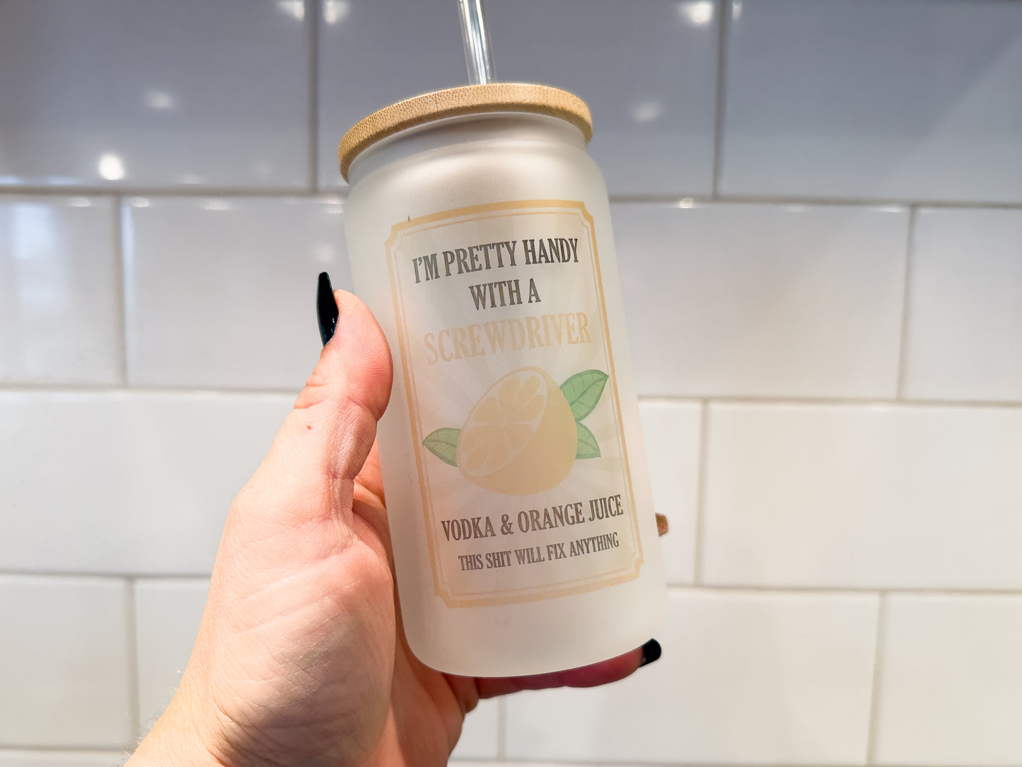 Pretty Handy With a Screwdriver | 12 oz Can Glass with Bamboo Lid | Frosted