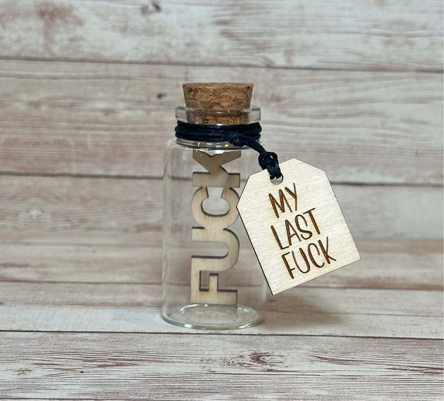 My Last Fuck Gag Gift
