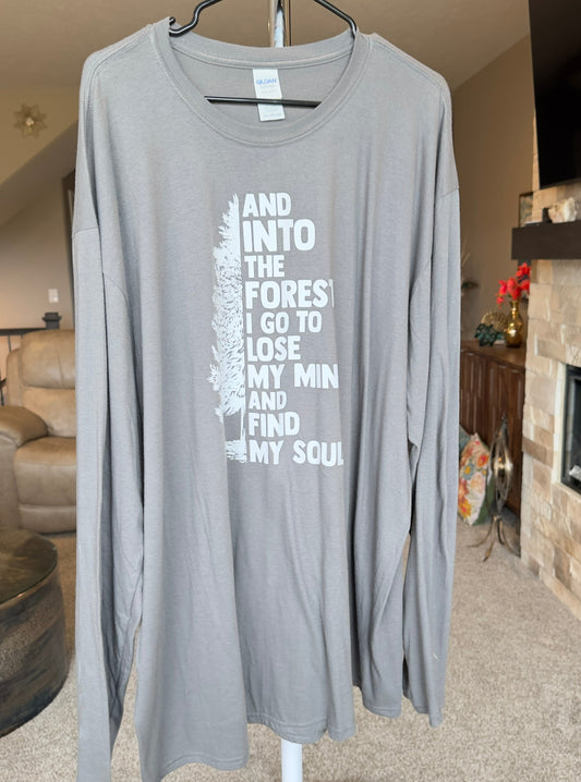 3X | Into The Forest I Go To Loose My Mind And Find My Soul | Slate | Tee & Tank Sale