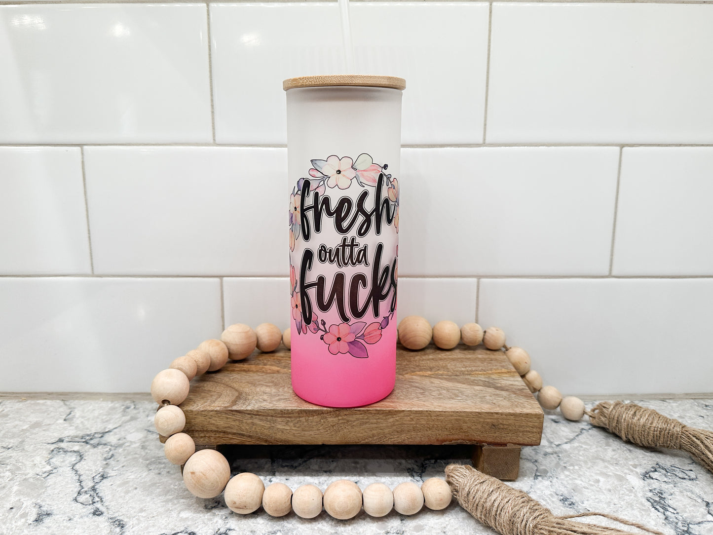 Fresh Out of F@cks | 25 oz Glass Tumbler with Bamboo Lid | Frosted Pink Glass | Iced Coffee Lover