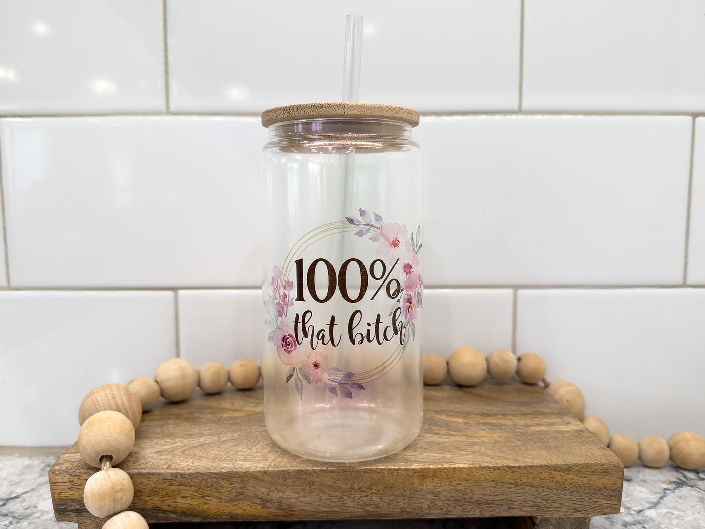 100% That B!itch | Sweary | 16 oz Can Glass with Bamboo Lid | Purple Iridescent | Glass Drinkware