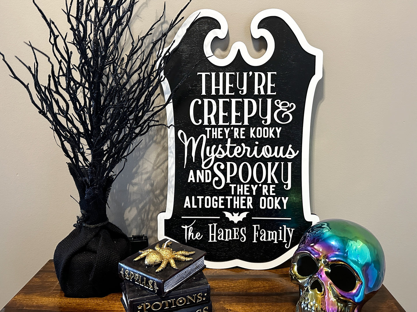 Personalized They’re Creepy and They’re Kooky | Family Sign | Black & White | Halloween Decor | Wooden Sign