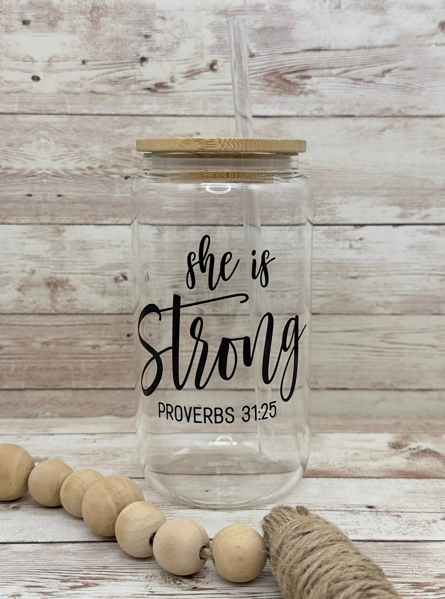 She is Strong | 16oz Can Glass with Bamboo Lid | Clear Glass Drinkware | Iced Coffee Lover